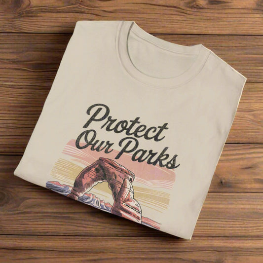 Protect Our Parks Arches Unisex T-Shirt T-Shirt Printify