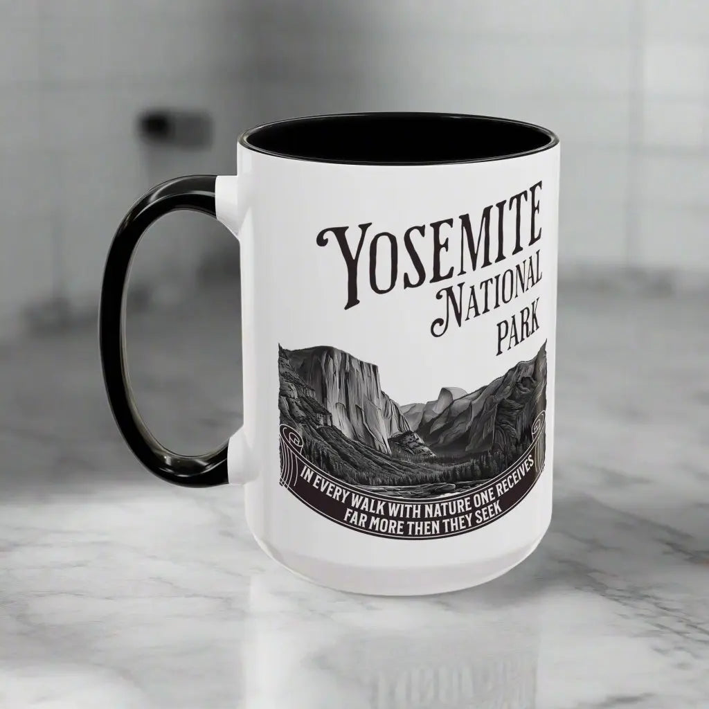 Yosemite National Park Coffee Mug 11oz 15oz Walk With Nature John Muir Quote Blue Black Pink Red Mug Printify 15oz Black