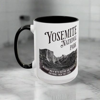 Yosemite National Park Coffee Mug 11oz 15oz Walk With Nature John Muir Quote Blue Black Pink Red Mug Printify 15oz Black