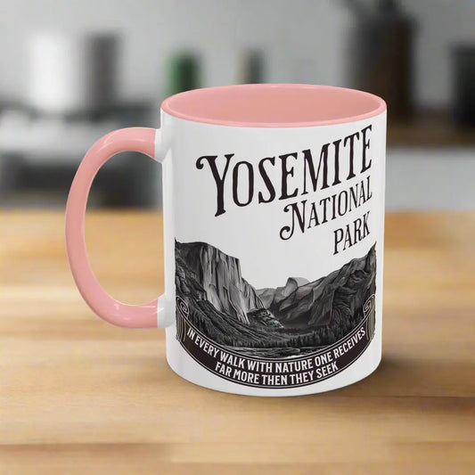 Yosemite National Park Coffee Mug 11oz 15oz Walk With Nature John Muir Quote Blue Black Pink Red Mug Printify 11oz Pink