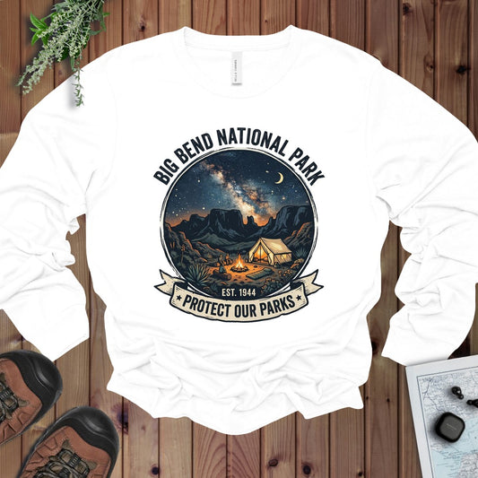 Big Bend National Park Protect Our Parks Campsite Long Sleeve T-Shirt in White