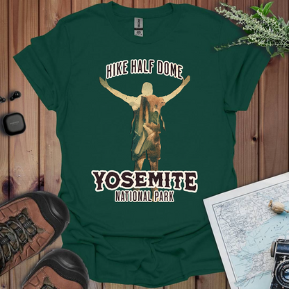 Hike Half Dome Yosemite Unisex T-Shirt T-Shirt Printify S Forest Green