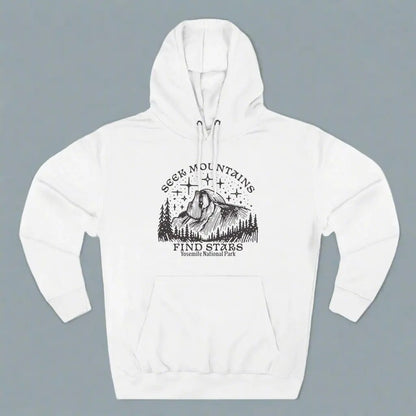 Seek Mountains Find Stars Yosemite National Park Fleece Hoodie - Parks ApparelHoodie