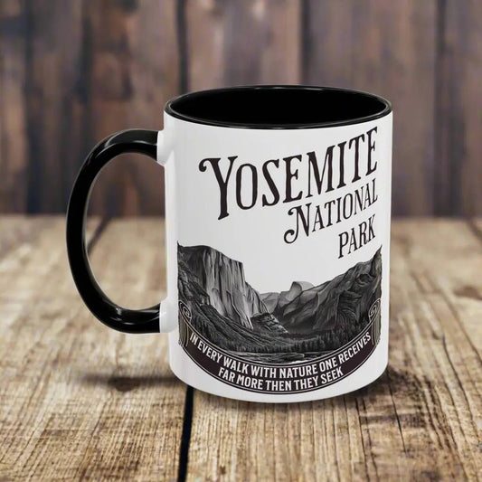 Yosemite National Park Coffee Mug 11oz 15oz Walk With Nature John Muir Quote Blue Black Pink Red - Parks ApparelMug